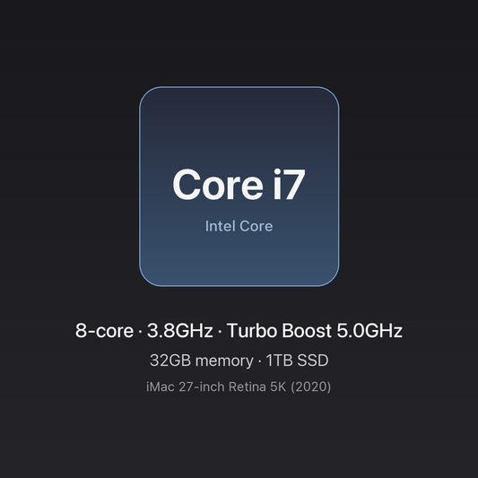 Intel Core i7 3.8GHz 8-core — 32GB memory, 1TB SSD — iMac 27-inch 8-Core i7 32GB/1TB