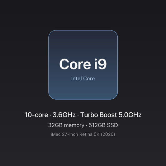 Intel Core i9 3.6GHz 10-core — 32GB memory, 512GB SSD — iMac 27-inch 10-Core i9 32GB/512GB