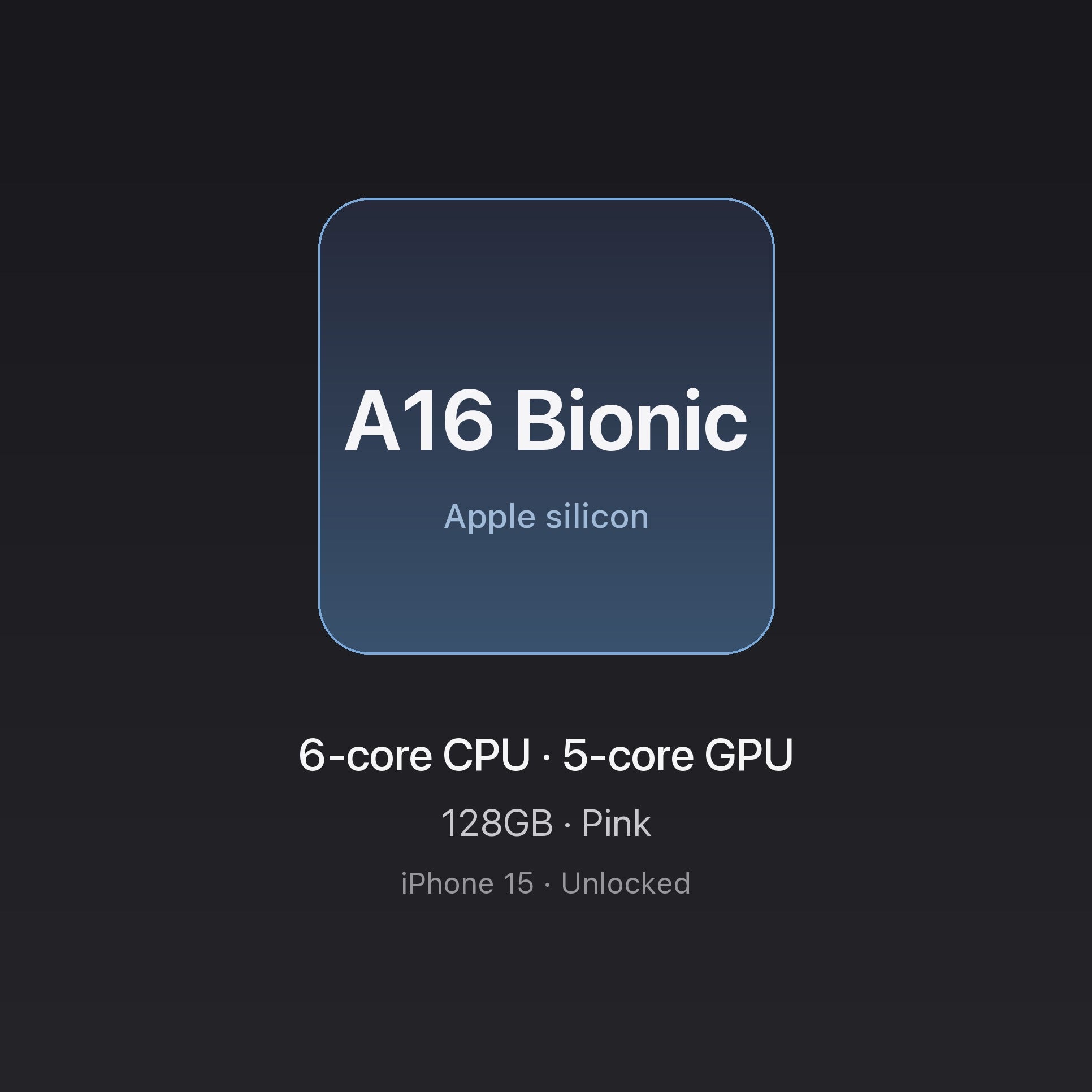 Apple A16 Bionic chip card — iPhone 15 128GB Pink, unlocked