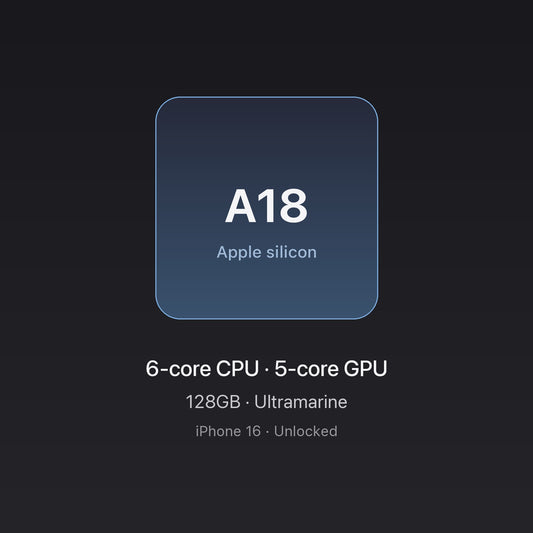 Apple A18 chip card — iPhone 16 128GB Ultramarine, unlocked