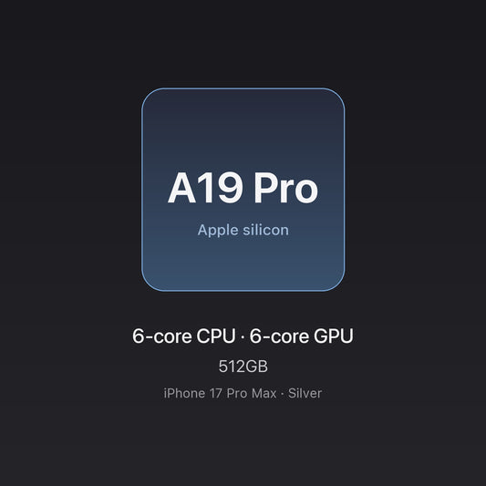 Apple A19 Pro chip card — iPhone 17 Pro Max 512GB Silver, Unlocked