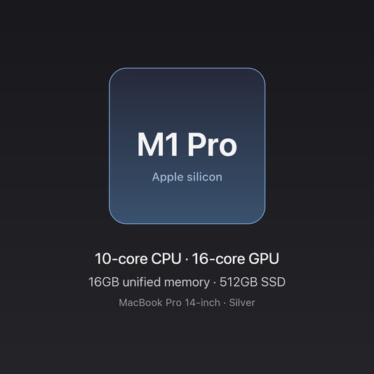 Apple M1 Pro chip — 10-core CPU, 16-core GPU, 16GB unified memory, 512GB SSD, MacBook Pro 14-inch Silver