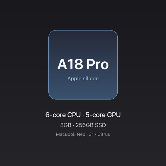 Apple A18 Pro chip card — MacBook Neo 13" 8GB 256GB Citrus