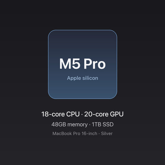 Apple M5 Pro chip card — MacBook Pro 16" M5 Pro 48GB 1TB Silver